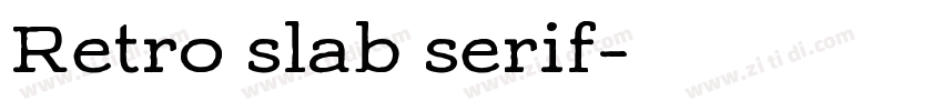Retro slab serif字体转换